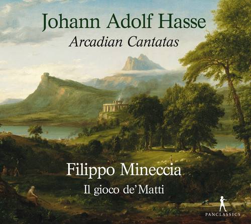 Francesco Corti - Johann Adolf Hasse: Arcadian Cantatas