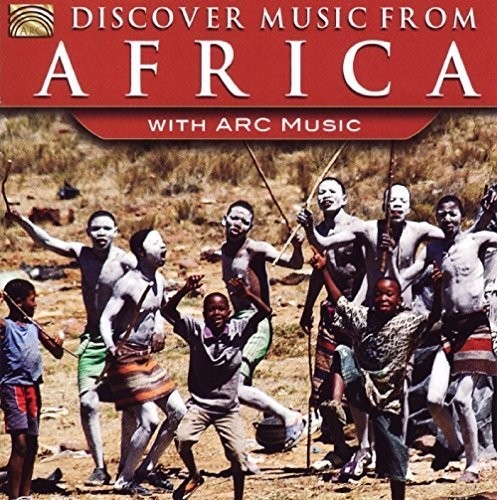 Discover Music From Africa With Arc Music / Var - Discover Music from Africa with Arc Music