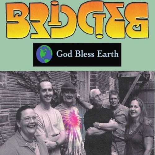 Bridges - God Bless Earth