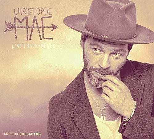 Christophe Mae - L'Attrape Reves: Special Edition