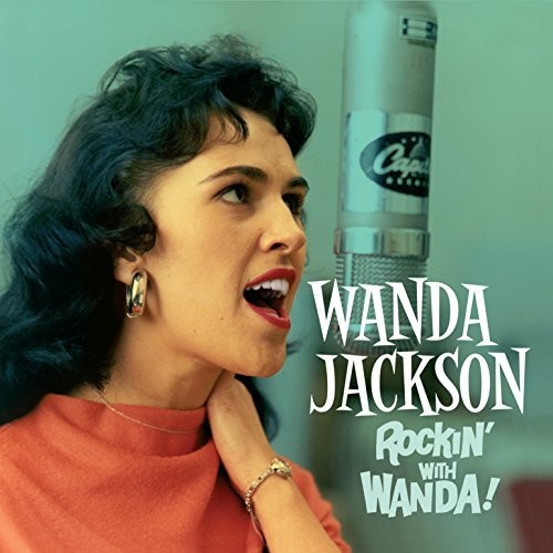 Wanda Jackson - Rockin With Wanda / There's A Party Going On