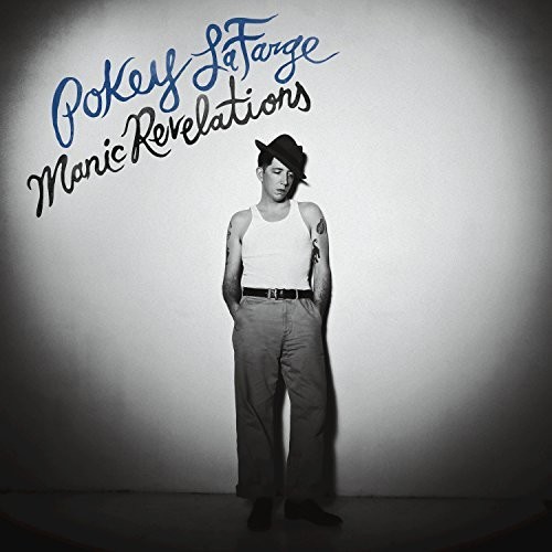 Pokey LaFarge - Manic Revelations [Clear Blue LP]