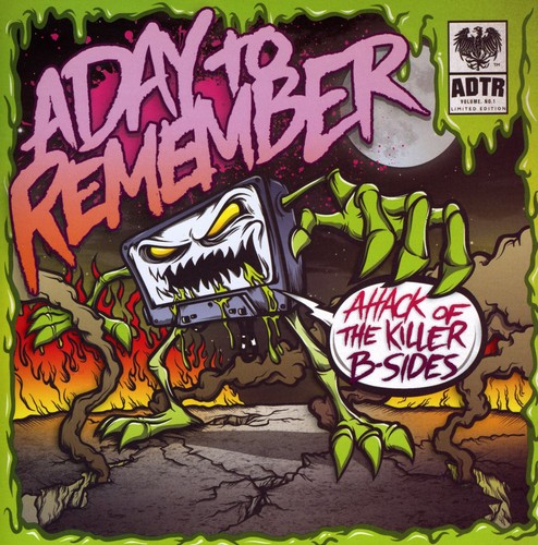 A Day To Remember - Attack of the Killer B-Sides