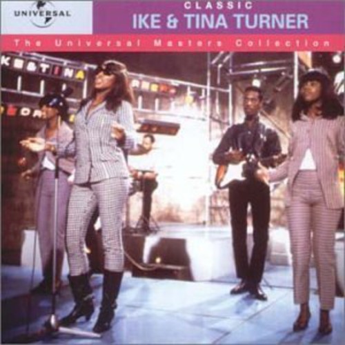 Turner, Ike & Tina : Universal Masters Collection [Import]