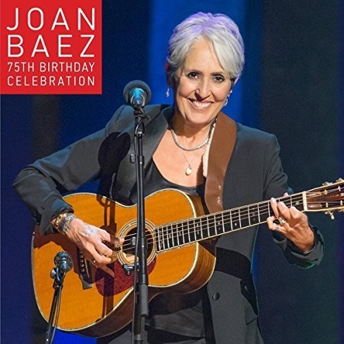 Joan Baez - Joan Baez 75th Birthday Celebration (W/Dvd) [Digipak]