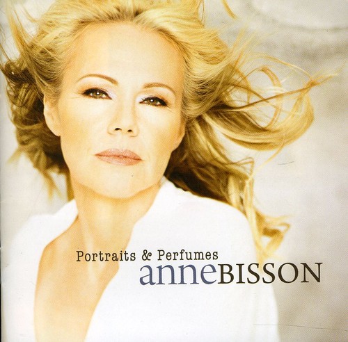 Anne Bisson - Portraits and Perfumes