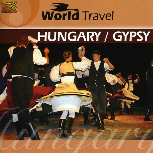 World Travel: Hungary/ Gypsy