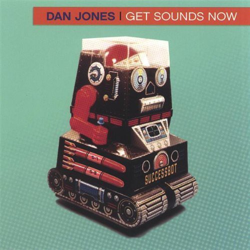 Dan Jones - Get Sounds Now