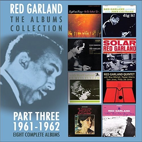 Red Garland - Albums Collection Part Three: 1961-1962