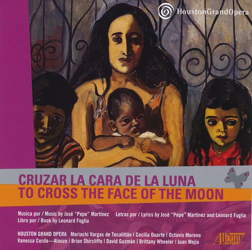 Houston Grand Opera: Cruzar la Cara de la Luna