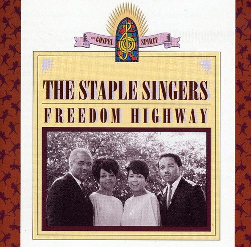 The Staple Singers - Freedom Highway