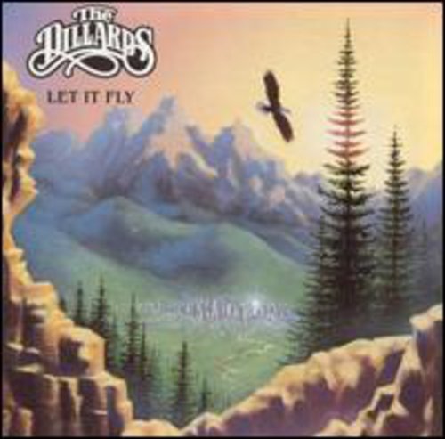 Dillards - Let It Fly