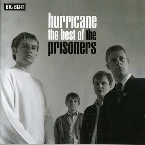 Prisoners - Hurricane-Best Of Prisioners [Import]