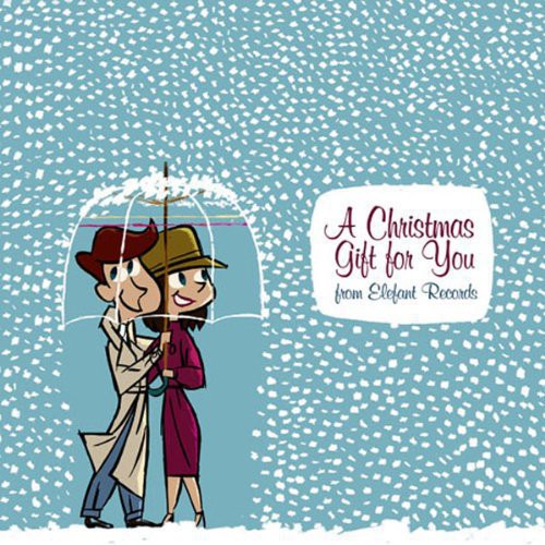 Christmas Gift For You From Elefant Records - Various Artists