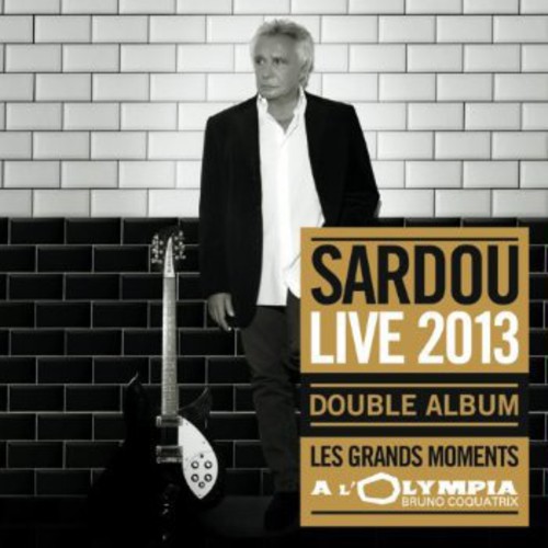 Michel Sardou - Grandes Moments Live