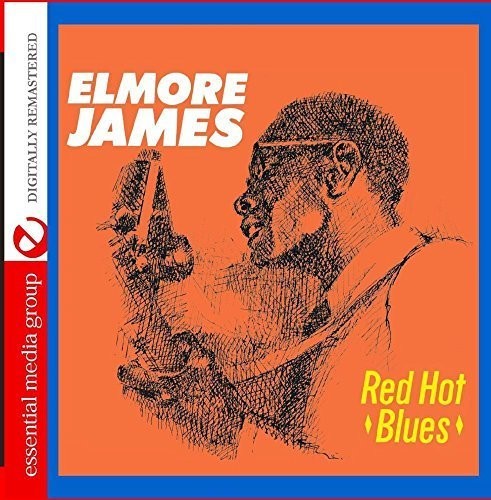 Elmore James - Red Hot Blues