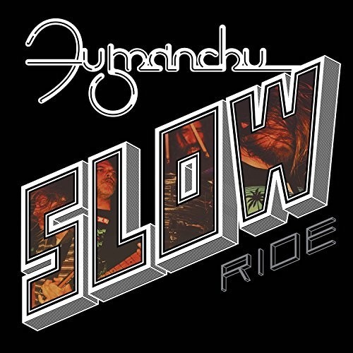 Fu Manchu - Slow Ride / Future Transmitter (Uk)