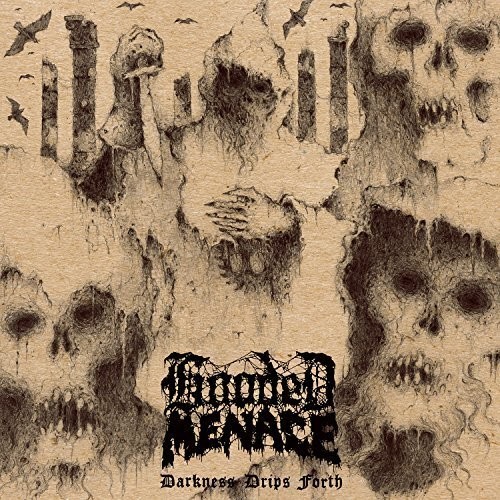 Hooded Menace - Darkness Drips Forth [Vinyl]