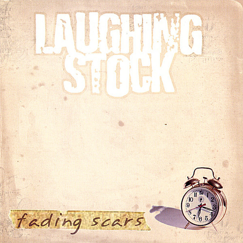 Laughing Stock - Fading Scars