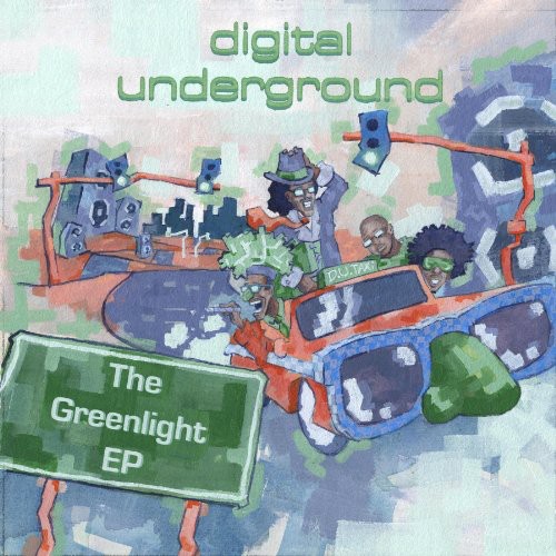 Digital Underground - Greenlight
