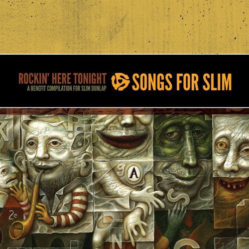 Songs for Slim: Rockin Here Tonight - Benefit /  Various