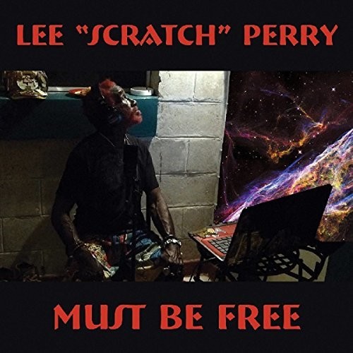 Lee 'scratch' Perry - Must Be Free