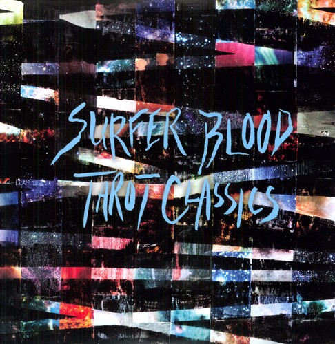 Surfer Blood - Tarot Classics [Limited Deluxe Version]