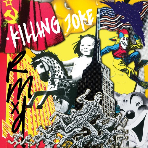 Killing Joke - Rxmd [ Remixes ]