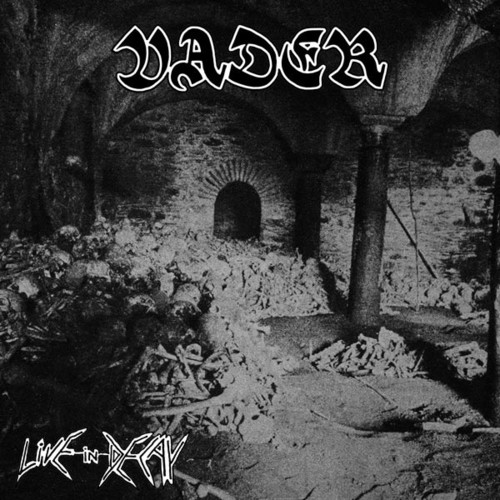 Vader - Live in Decay