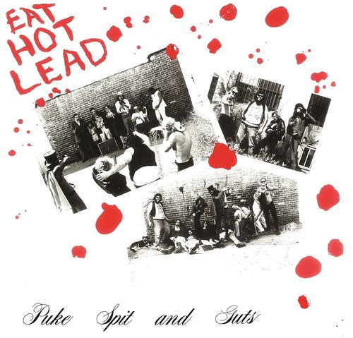 Eat Hot Lead