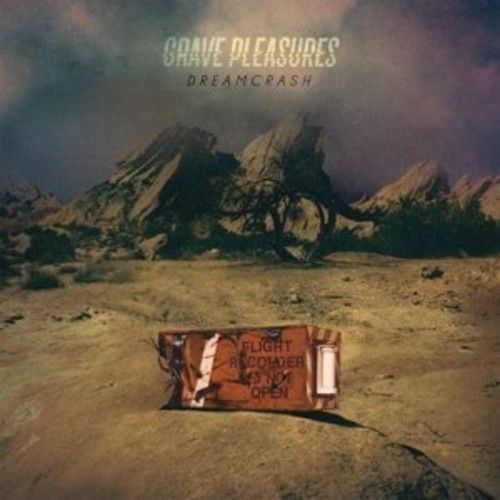 Grave Pleasures - Dreamcrash [Import Vinyl]