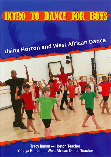 Intro to Dance for Boys: Using Horton and West African Dance