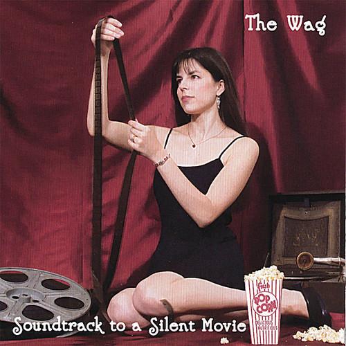 Wag - Soundtrack to a Silent Movie
