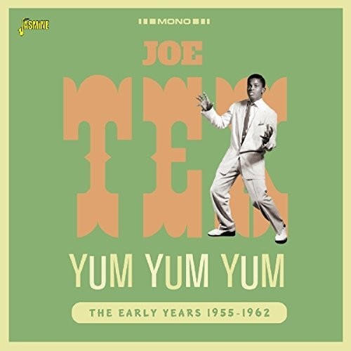 Joe Tex - Yum Yum Yum:Early Years 1955-62