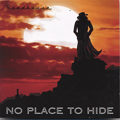 Roadhouse - No Place to Hide
