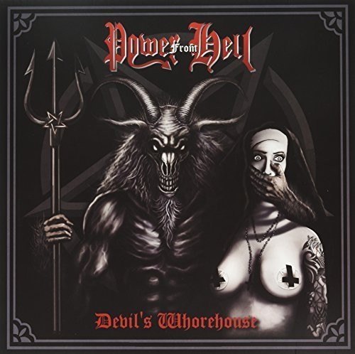 Power From Hell - Devil's Whorehouse