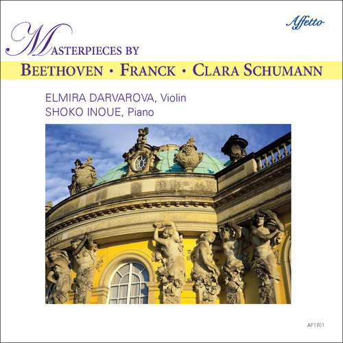 Masterpieces by Beethoven Franck & Clara Schumann