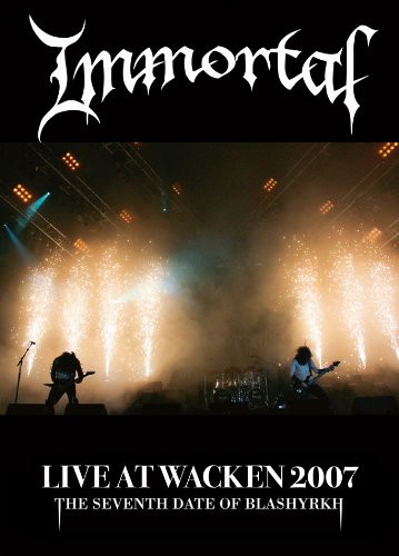 Immortal - Live At Wacken 2007