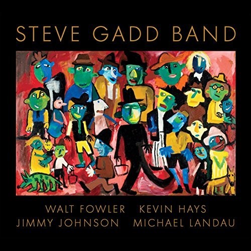 Steve Gadd - Steve Gadd Band [Digipak]