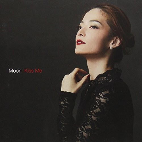 MOON - Kiss Me