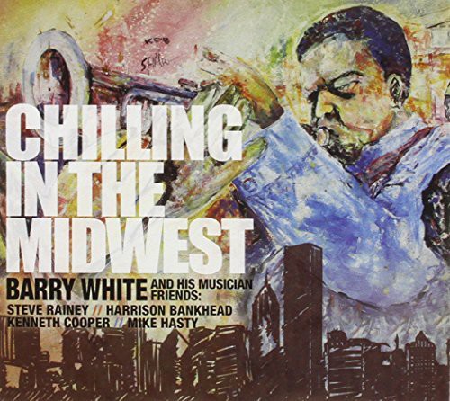 Barry White - Chilling in the Midwest