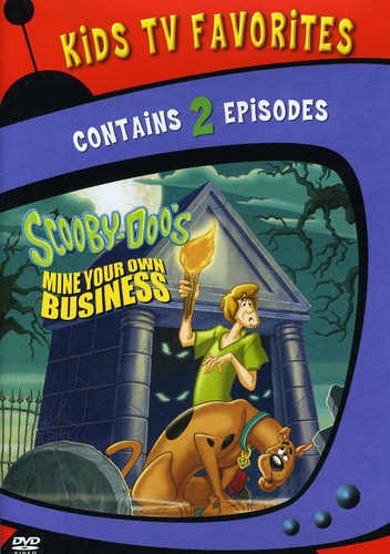 Scooby-Doo: Mine Your Own Business - TV Favorites