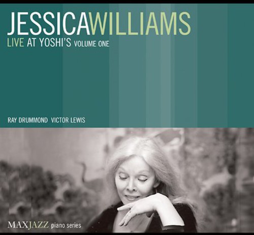 Jessica Williams - Live At Yoshi's, Vol. 1