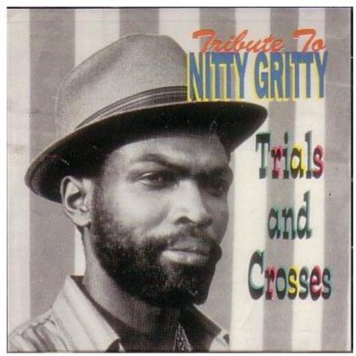 Tribute to Nitty Gritty