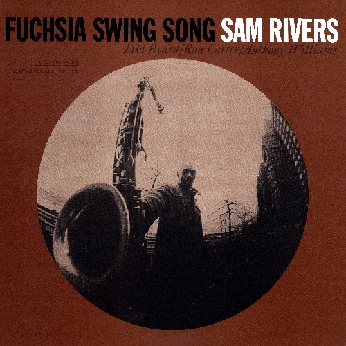 Sam Rivers - Fuchsia Swing Song [Deluxe/180 Gram Vinyl]