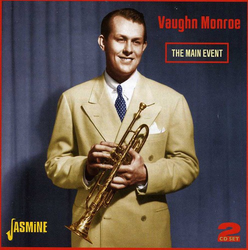Vaughn Monroe - Main Event [Import]
