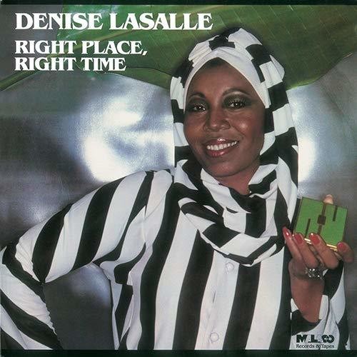 Denise Lasalle - Right Place Right Time