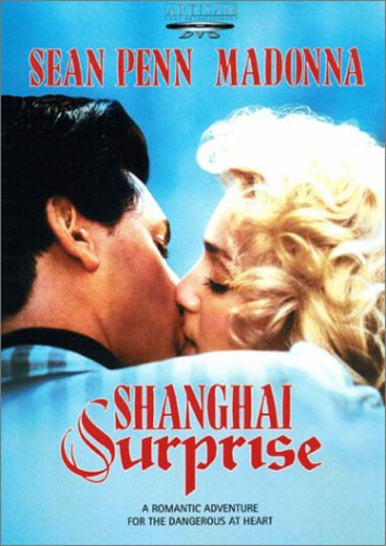 Shanghai Surprise - Shanghai Surprise