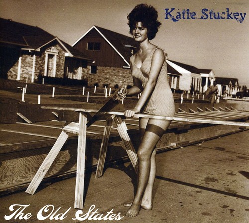 Katie Stuckey - Old States