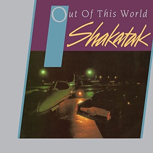 Shakatak - Out of This World